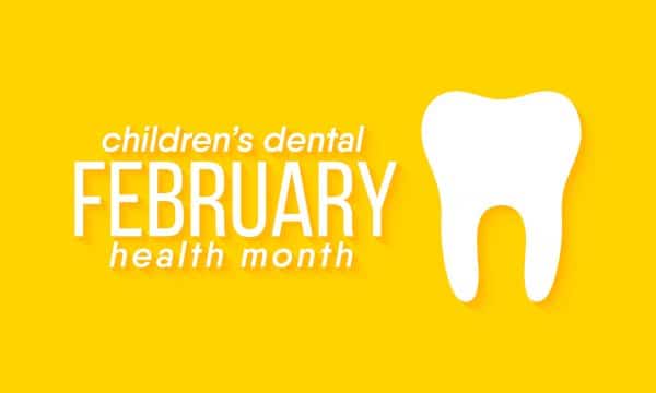 Dental Health Month